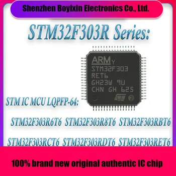 STM32F303R6T6 STM32F303R8T6 STM32F303RBT6 STM32F303RCT6 STM32F303RDT6 STM32F303RET6 STM32F303 STM IC MCU LQFP-64