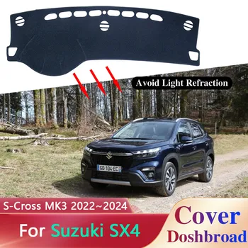 Коврик для приборной панели автомобиля Suzuki SX4 S-Cross MK3 2022 ~ 2024 Лайнер Dashmat Ковер Солнцезащитный Козырек От солнца Противоскользящий Коврик Аксессуары
